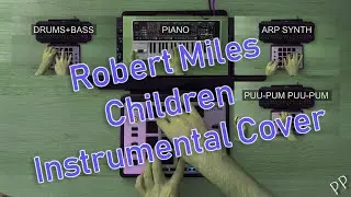 Robert Miles - Children (Instrumental Cover)