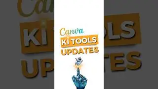 🚨Brandneue CANVA KI TOOL die du kennen musst!  