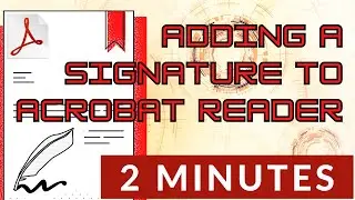 How to Add a Signature to a PDF Document using Adobe Acrobat Reader on Windows 10