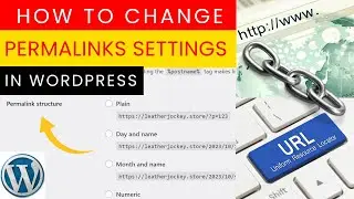 How to Change Permalinks in WordPress | WordPress Permalink Settings