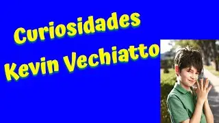 Curiosidades Kevin Vechiatto- by Thuany de Magalhães
