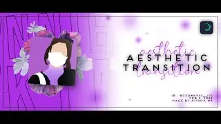 AESTHETIC TRANSITION on alight motion | tutorial #98
