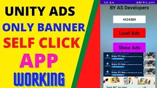 unity ads banner ads Ad  id changing App || Unity multiple banner ads self click 2021 || unity ads