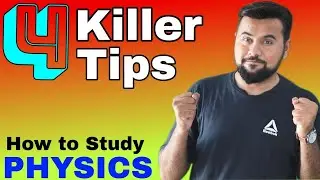 How to Study Physics for Exam | 4 Killer tips for how to Prepare Physics