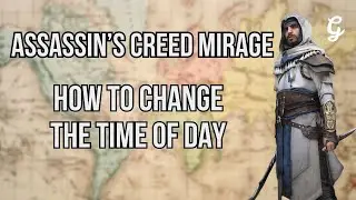 AC Mirage – How to Change the Time of Day (Pass Time) - Assassin’s Creed Mirage