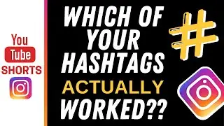 How to Find out Which Hashtags Worked 