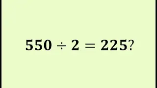 550 divided by two