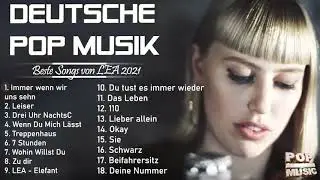 LEA Die besten Lieder 2021🍉The Best of LEA 🍉 LEA Great hits 2021
