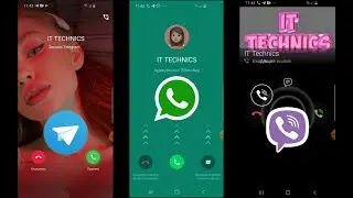 Incoming Call WhatsApp vs Viber vs Telegram on Samsung S10E