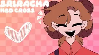 .°⋅❝SRIRACHA ✦ ANIMATION MEME ✦ BDAY GIFT ❤ ❞⋅°.