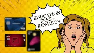 4 Best Credit Card for Education Fees in India (No Cost and Premium Cards)
