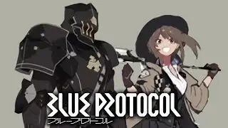 BLUE PROTOCOL NEWS! 🙂