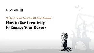 How To Use Creativity To Engage Your Buyers