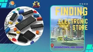 FINDING ELECTRONIC STORE - DOWNTOWN, ABU DHABI