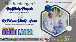 Live Stream Wedding Shodiq & Sherlly | Karawitan NGUDI LARAS | WUZZ PROAUDIO | HVS SRAGEN A3