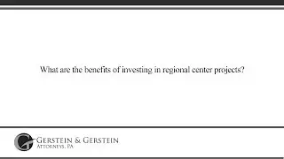 What are the benefits of investing in regional center projects?