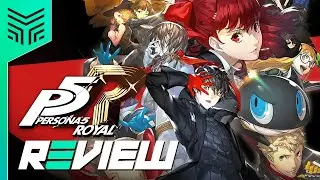 REVIEW: PERSONA 5 ROYAL (⭐⭐⭐⭐⭐)