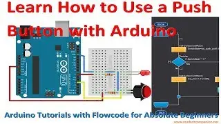 3- Using a Push Button with Arduino | Arduino with Flowcode Tutorial