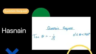 Hasnain Ali tan theta = -1 over rt3