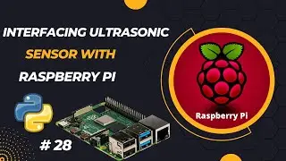 Interfacing Ultrasonic Sensor with Raspberry PI