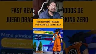 Vistazo rápido al menú y modos de juego Dragon Ball Sparking Zero