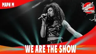 We are THE SHOW   MaryM - Take me to church