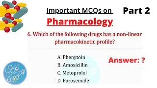 Pharmacology ।। Hard to solve MCQs (Multiple Choice Questions) with answers
