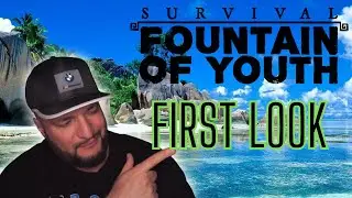 A FIRST LOOK AT Survival: Fountain of Youth