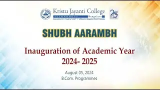 SHUBH AARAMBH Inauguration of Academic Year 2024- 2025