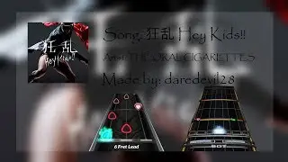 [Clone Hero] THE ORAL CIGARETTES - 狂乱 Hey Kids!!