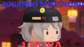 JOGANDO MINI WORD 1:00:00