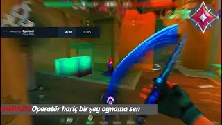 Operatörü VANDAL gibi KULLANIYORSUNDUR