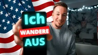 ICH werde in die USA AUSWANDERN 😱 - 2022
