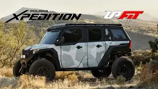 Polaris Xpedition ADV Northstar UPFIT Edition | The Most Comfortable UTV?