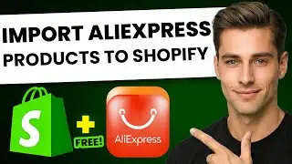 How To Import Products From Aliexpress To Shopify For Free