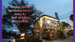 Project Sosial "Sambang Masjid" kelas 8.1 SMP Al Falah Darussalam