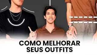 8 dicas para se vestir melhor!