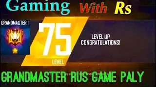 Grandmaster Rus game Ply || Gaming with Rs 😏😏