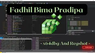 🔵 Fadhil Bima Pradipa - x64dbg And Regshot