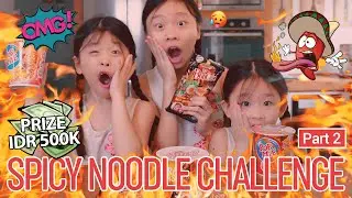SPICY NOODLE CH4LLENG3 Part 2 - WINS IDR 500.000