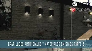 VRAY NEXT SKETCHUP - IES LIGHT - MATERIAL EMISIVO - SPOT LIGHT PARTE 2