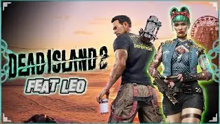 VENICE BEACH, ON ARRIVE!! | Dead Island 2 [Feat Léonidas]