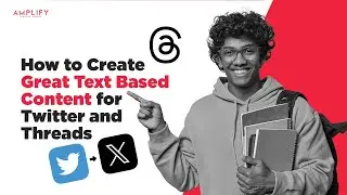 How to Create Great Text Based Content for Twitter and Threads