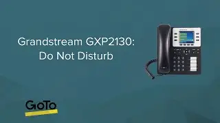 Grandstream GXP2130: Do Not Disturb (DND)