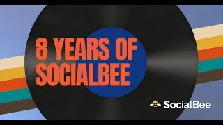 SocialBee's 8th Birthday Party!