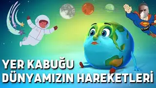 4. Sınıf Yer Kabuğu ve Dünyamızın Hareketleri | Fen Bilimleri