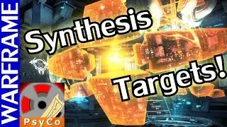 Warframe Synthesis Target Tutorial! - Update 17.6 Guide [1080HD]