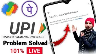 incorrect upi pin entered too many times Google Pay 2023