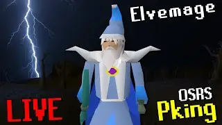 The Return of Elvemage (OSRS PKING)