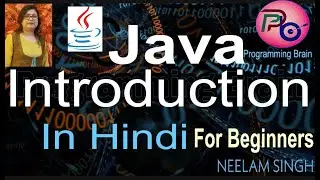 JAVA Introduction and Applications of Java   for beginners by Programming Brain #1